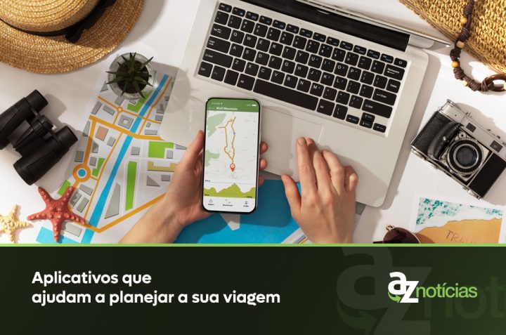 Aplicativos que ajudam a planejar a sua viagem