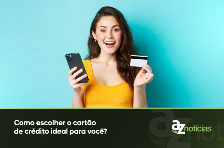 Como escolher o cartão de crédito ideal para você?