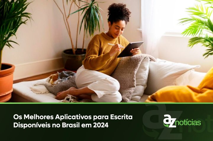 Os Melhores Aplicativos de Escrita Disponíveis no Brasil em 2024