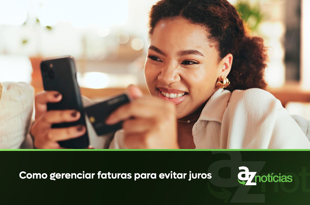 Como gerenciar faturas para evitar juros