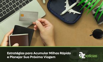 Acumular milhas estratégias