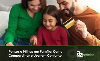 Pontos e milhas em família