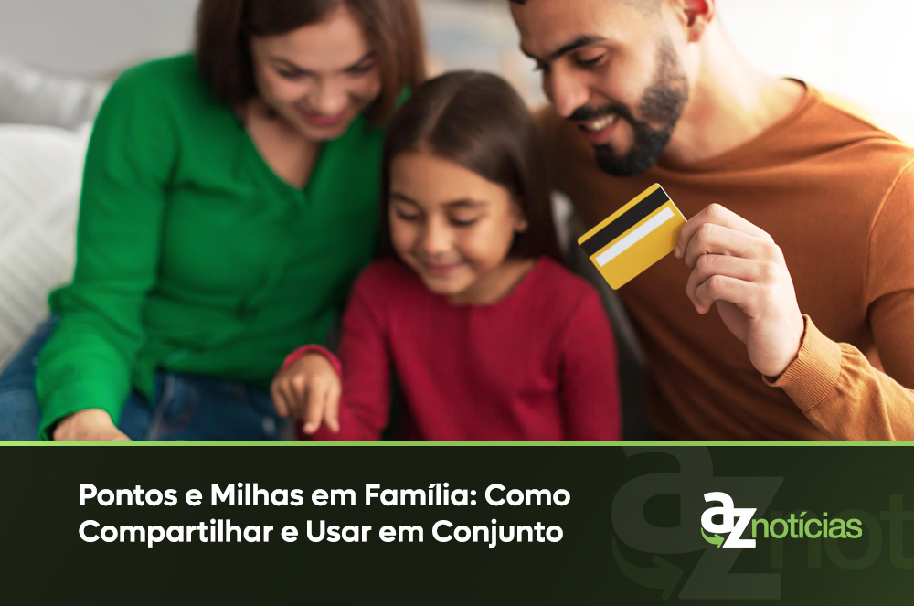 Pontos e milhas em família