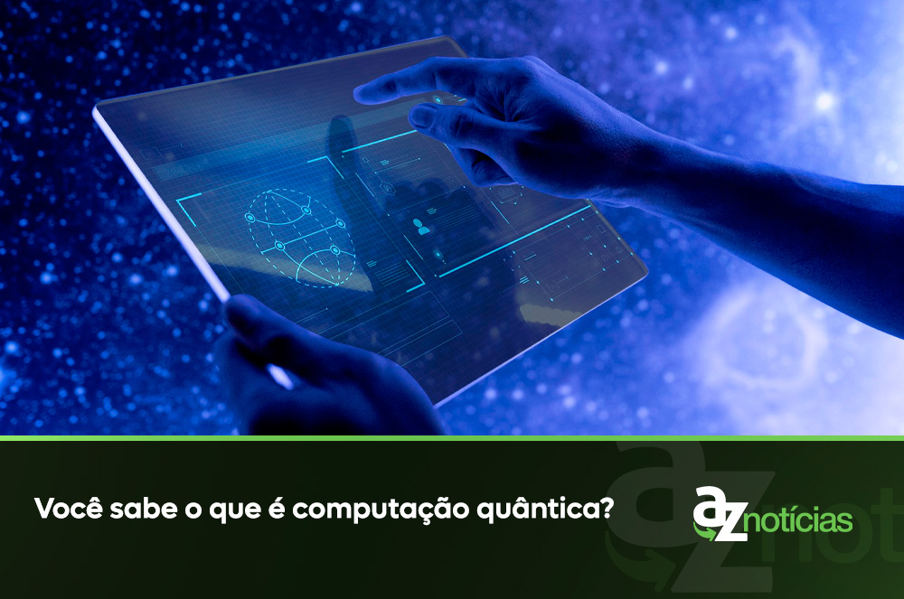Você sabe o que é computação quântica