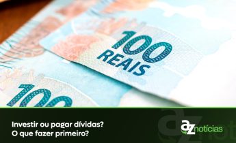 Investir ou pagar dívidas - o que fazer primeiro