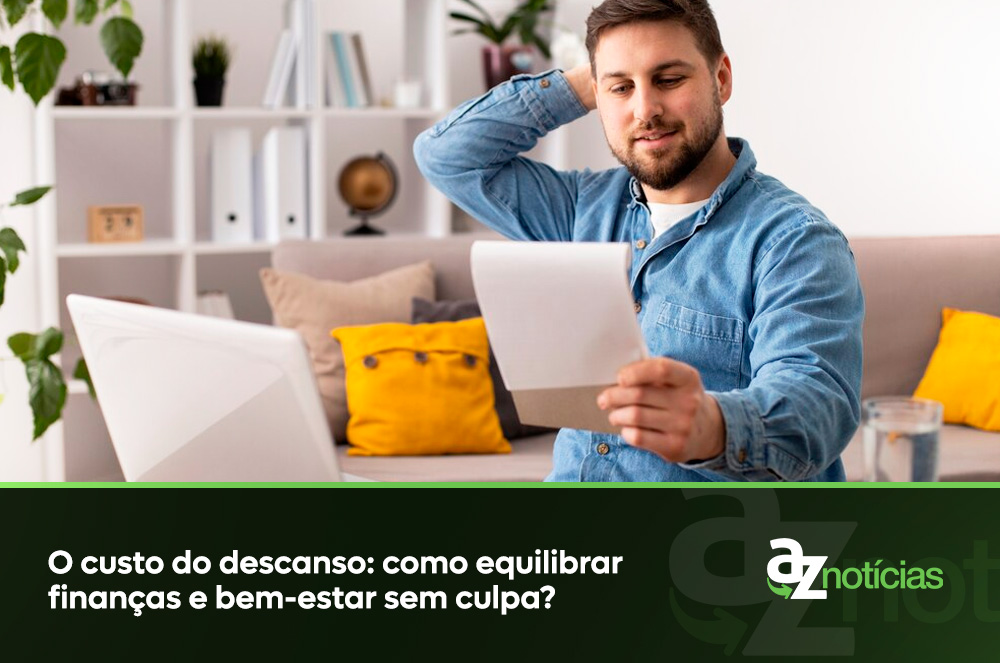 O custo do descanso como equilibrar finanças e bem-estar sem culpa
