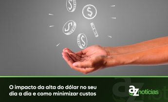 O impacto da alta do dólar