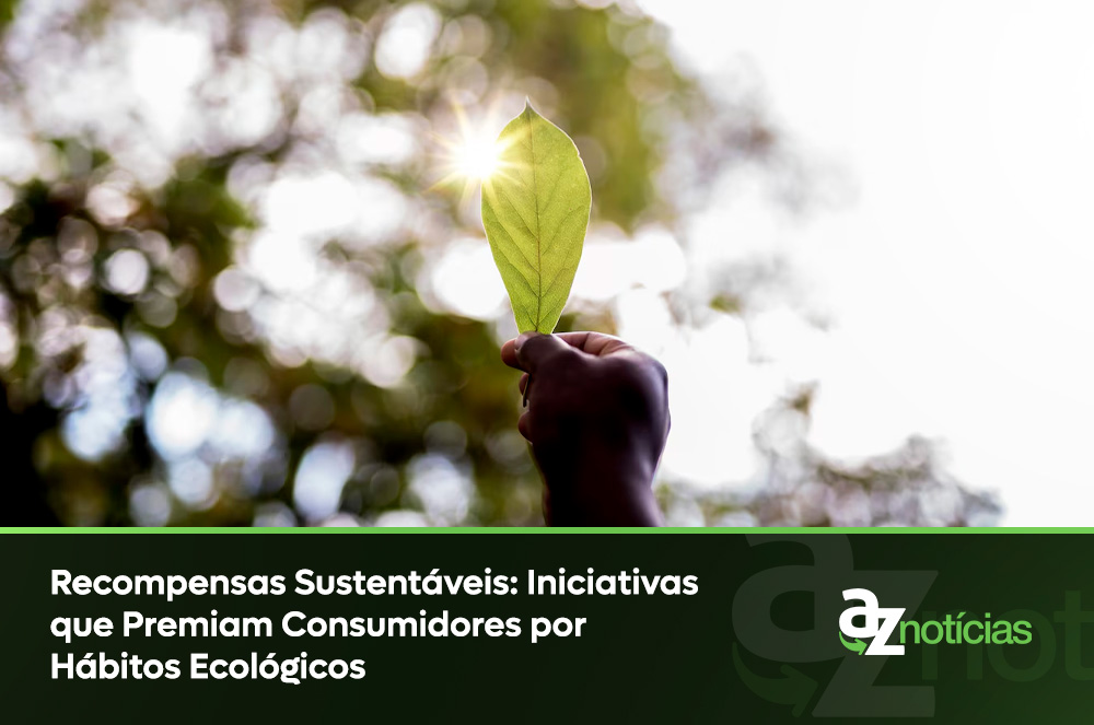 Recompensas sustentáveis - hábitos ecológicos que premiam consumidores