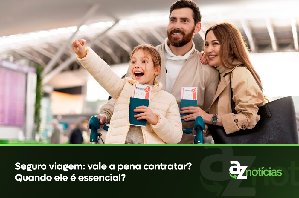 Seguro viagem vale a pena contratar Quando ele é essencial