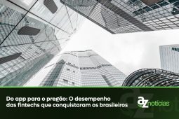 Do app para o pregão O desempenho das fintechs que conquistaram os brasileiros