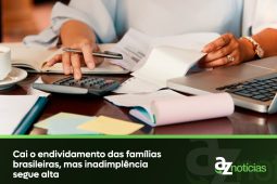 Cai o endividamento das famílias brasileiras, mas inadimplência segue alta